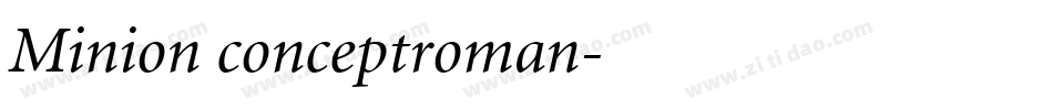 Minion conceptroman字体转换